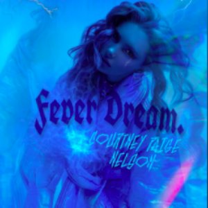 Fever Dream