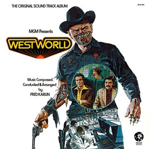 Westworld - The Original Sound Track Album