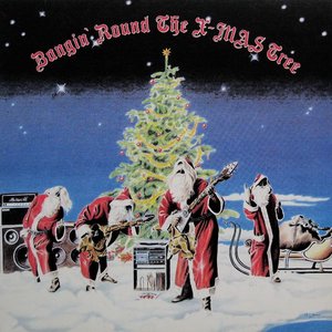 Bangin' Around the X-Mas Tree