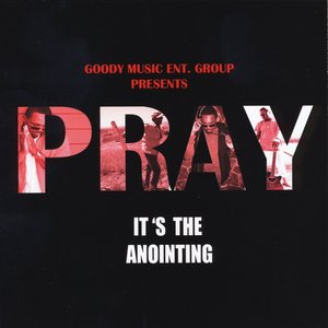 It's the Anointing