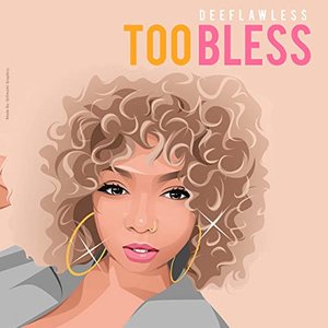 Too Bless