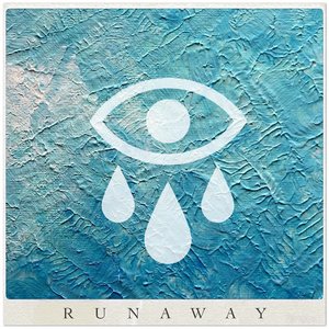Runaway - Single