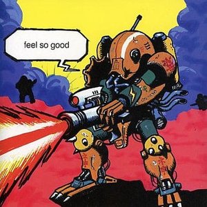 feel so good