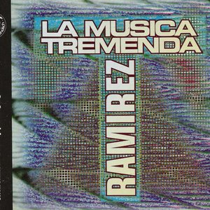 La musica Tremenda