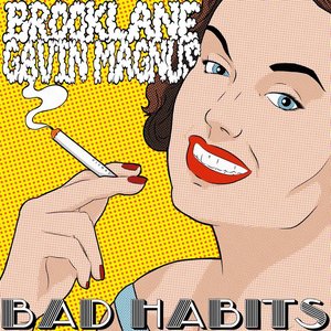 Bad Habits (feat. Gavin Magnus) - Single