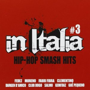 In Italia Hip Hop Smash Hits Vol.3