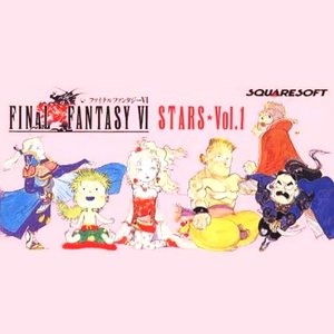 Final Fantasy VI STARS ☆ Volume 1