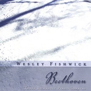 Beethoven Three Romantic Piano Sonatas