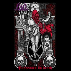 Possessed by Death