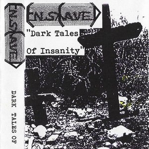 Dark Tales of Insanity