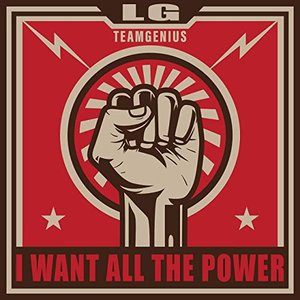 I Want All The Power