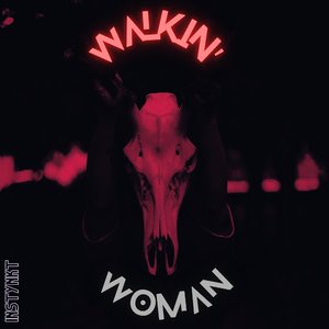 Walkin Woman - Single