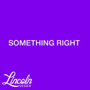 Something Right - Single