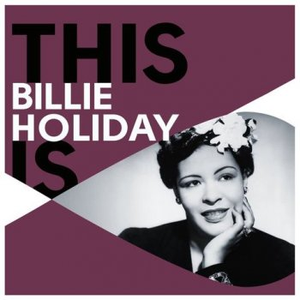 This Is Billie Holiday cover