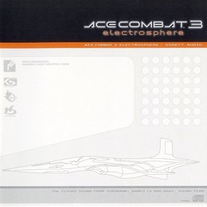 ACE COMBAT 3 ELECTROSPHERE : DIRECT AUDIO