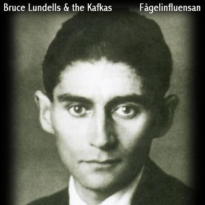 Avatar for Bruce Lundells & the Kafkas