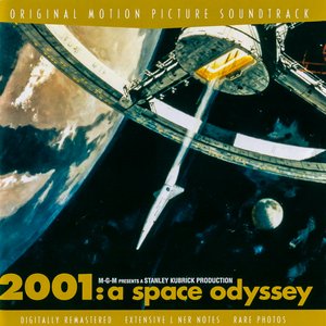 2001: A Space Odyssey: Original Motion Picture Soundtrack