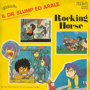 Rocking Horse - Il Dr. Slump Ed Arale - Zortam Music
