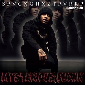 Mysterious Phonk: The Chronicles of Spaceghostpurrp (Bonus Track Version)