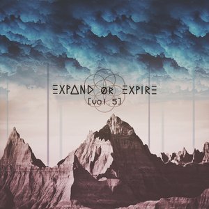 expand or expire. [vol. 5]