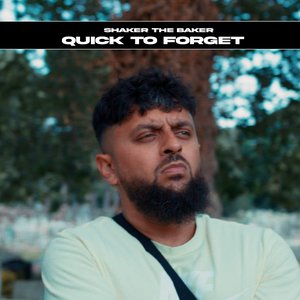 Quick to Forget