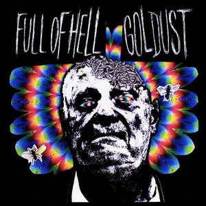 Image for 'Full of Hell/Goldust Split'