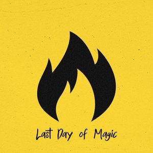 Last Day of Magic