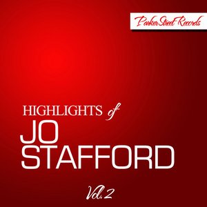Highlights of Jo Stafford, Vol. 2
