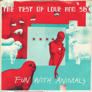 The Test Of Love And Sex