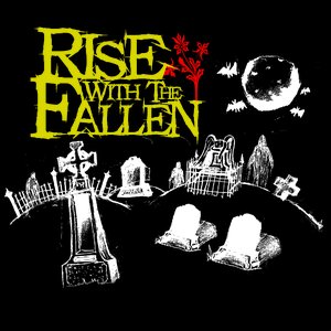 Rise With The Fallen EP