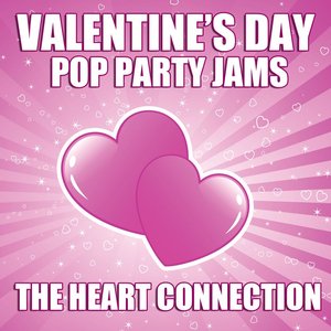 Valentine's Day Pop Party Jams