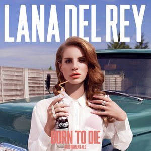 Born To Die (Instrumentals)