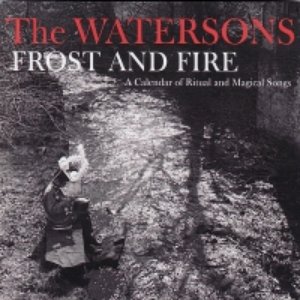 Frost and Fire - A Calendar of Ritual and Magical Songs
