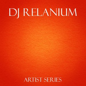 DJ Relanium Works