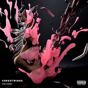 CHE GOT WINGS - EP
