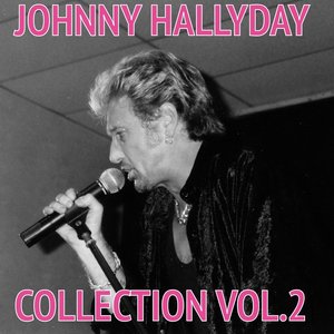 Johnny Hallyday, Vol. 2