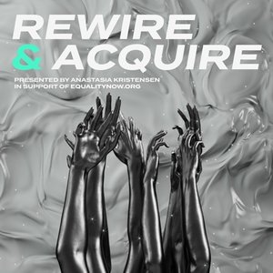 Rewire & acquire
