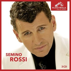 Electrola… Das ist Musik! Semino Rossi