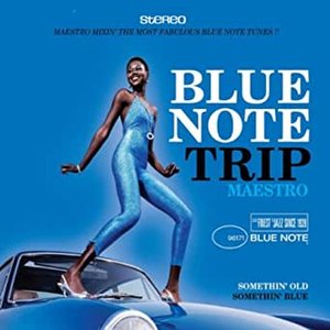 Blue Note Trip - Somethin' old