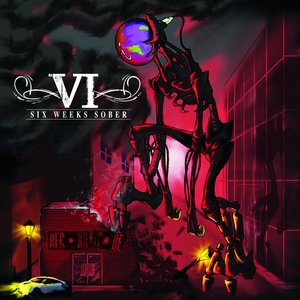 Six Weeks Sober - 2011 EP