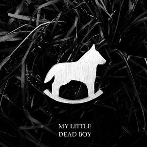 My Little Dead Boy