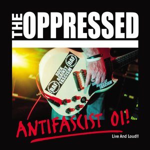 Antifascist Oi! - Live And Loud!!