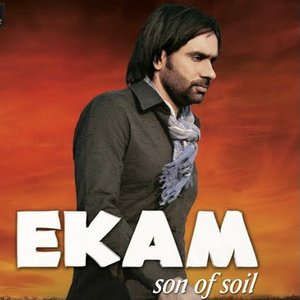 Ekam - Son of Soil