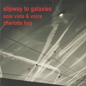 Slipway to Galaxies