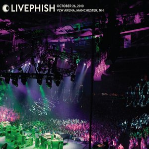 Live Phish: 10/26/10 Verizon Wireless Arena, Manchester, NH