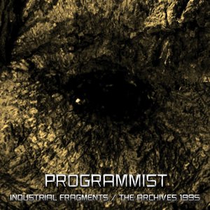 Industrial Fragments (The Archives 1995)