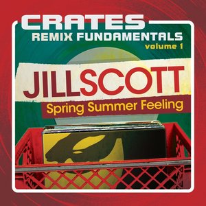 Crates: Remix Fundamentals Volume 1 (Spring Summer Feeling)