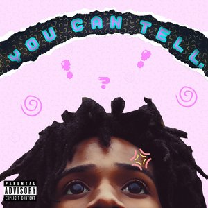 You Can Tell. - Single