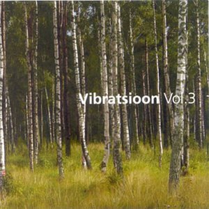 Vibratsioon Vol.3