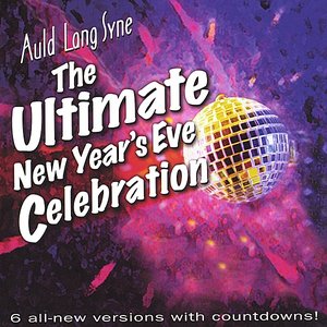 Imagem de 'Auld Lang Syne - The Ultimate New Years Eve Celebration'